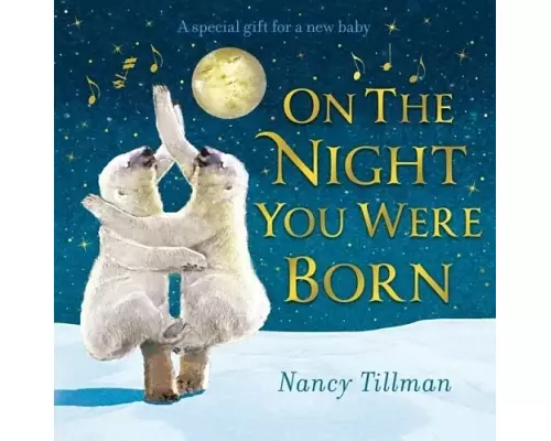 On the Night You Were Born