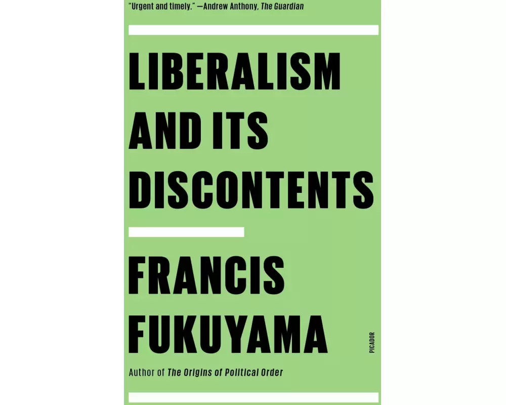 Liberalism and Its Discontents