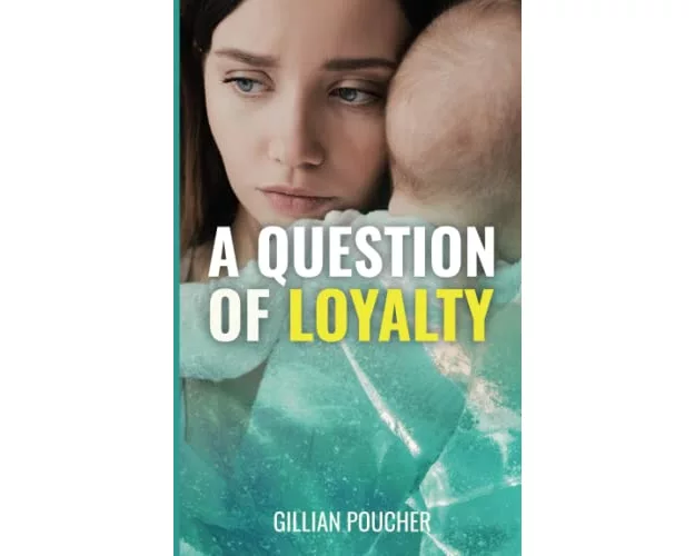 A Question of Loyalty