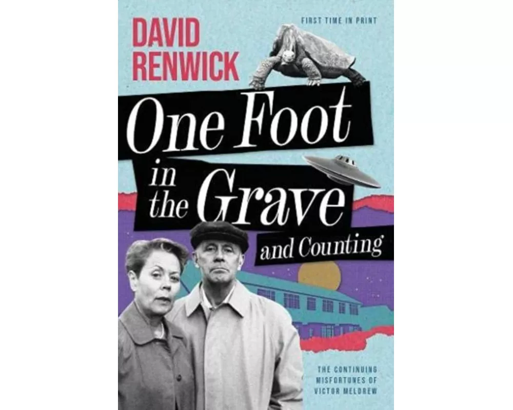 One Foot in the Grave and Counting