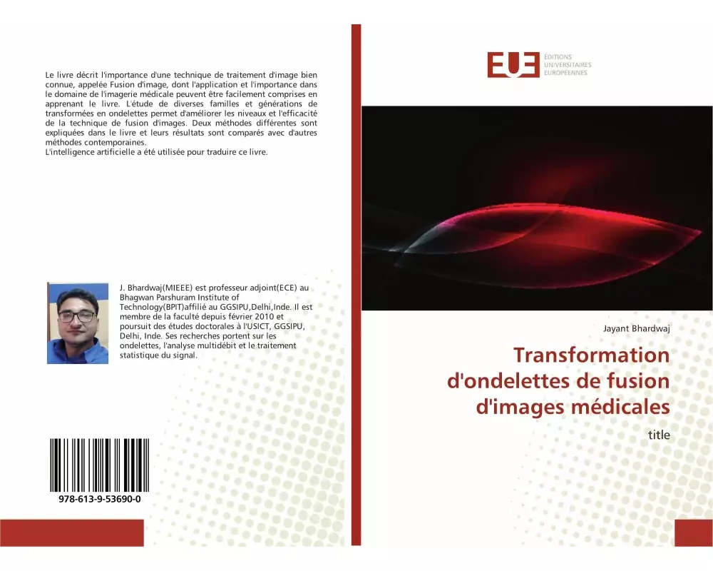 Transformation d'ondelettes de fusion d'images médicales