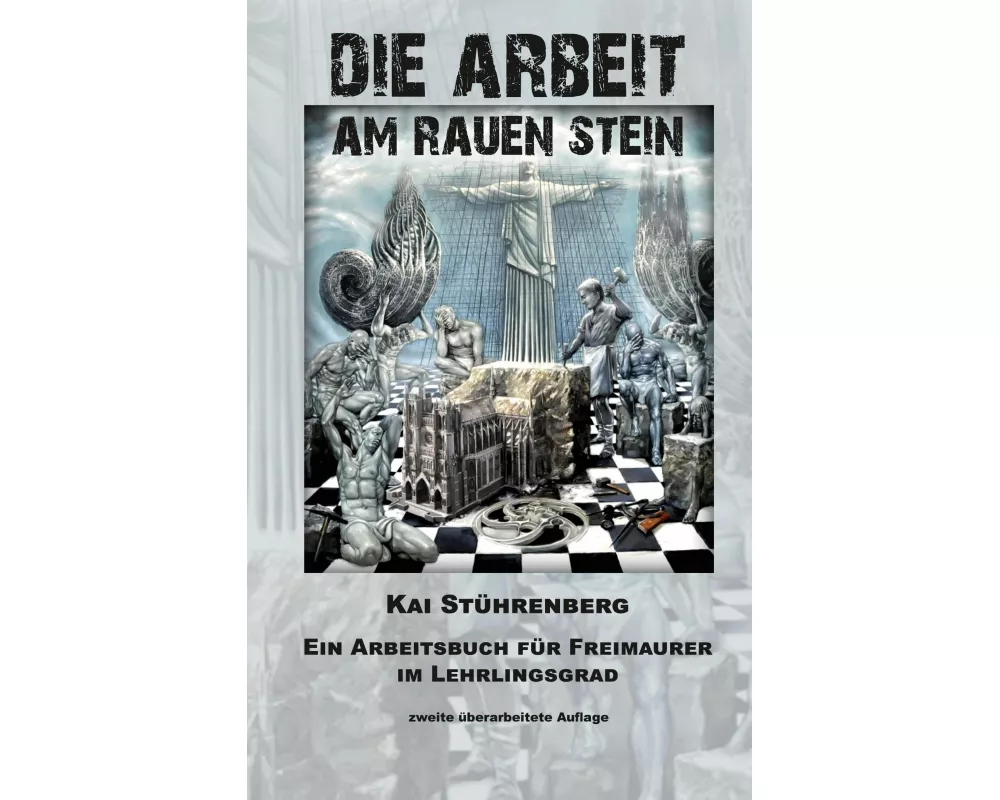 Die Arbeit am rauen Stein