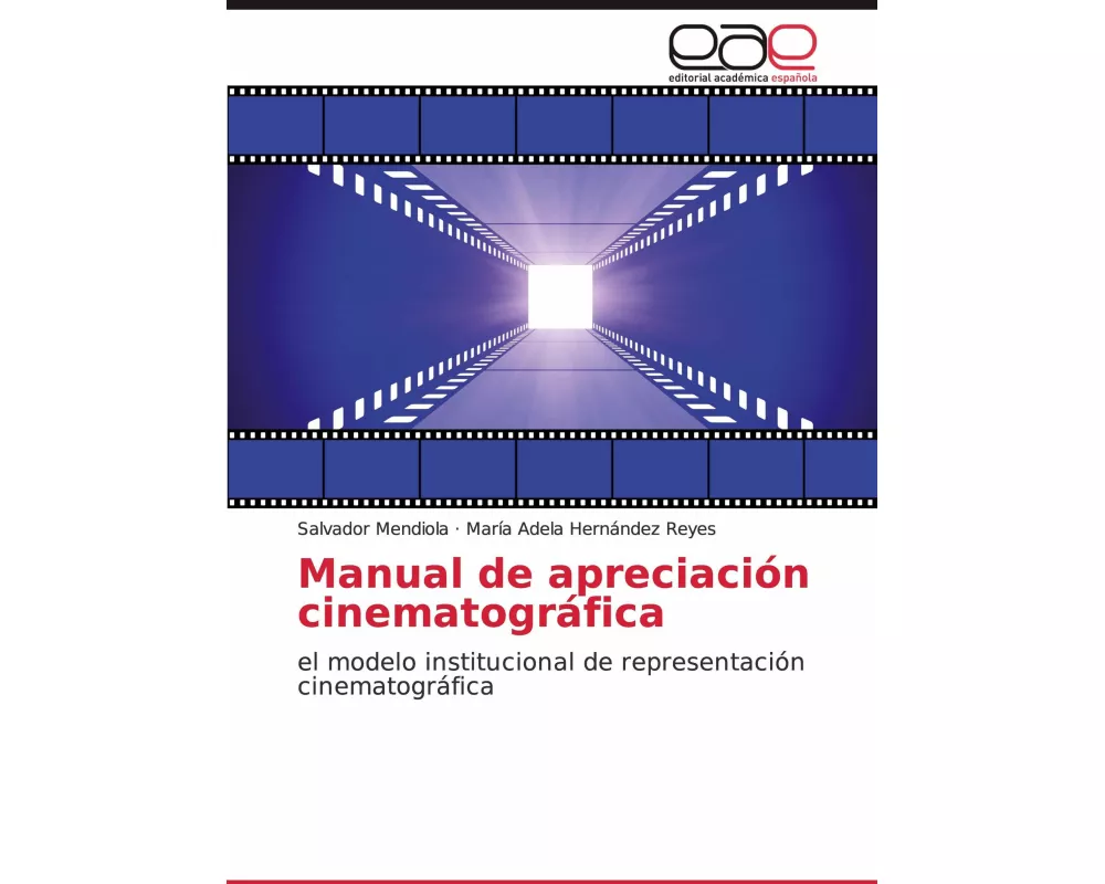 Manual de apreciación cinematográfica
