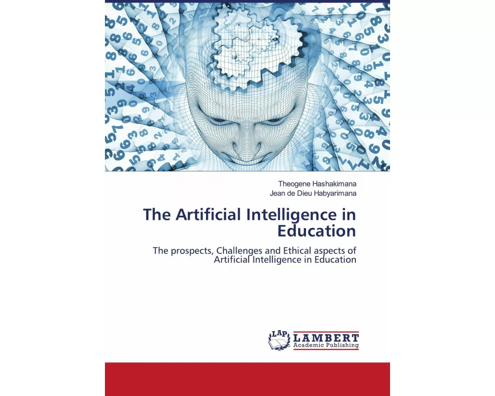 The Artificial Intelligence in Education