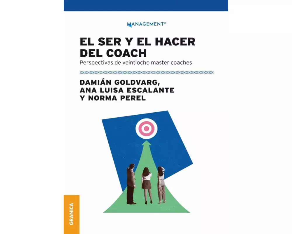 Ser Y El Hacer Del Coach, El