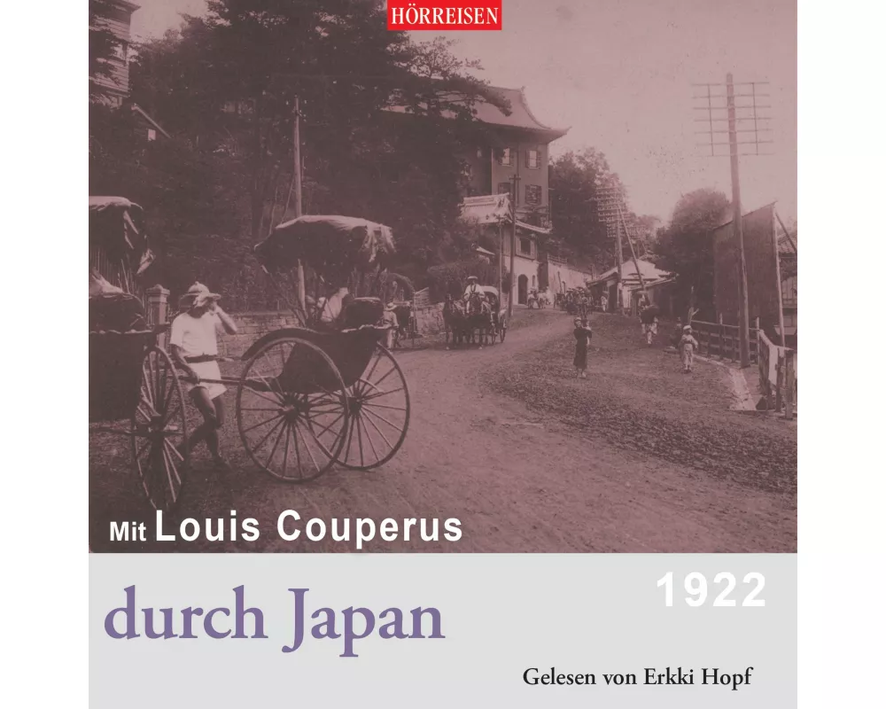 Mit Louis Couperus durch Japan