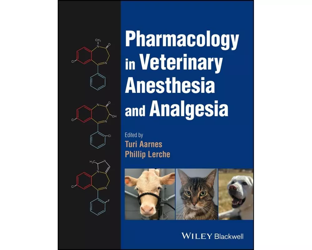 Pharmacology in Veterinary Anesthesia and Analgesia