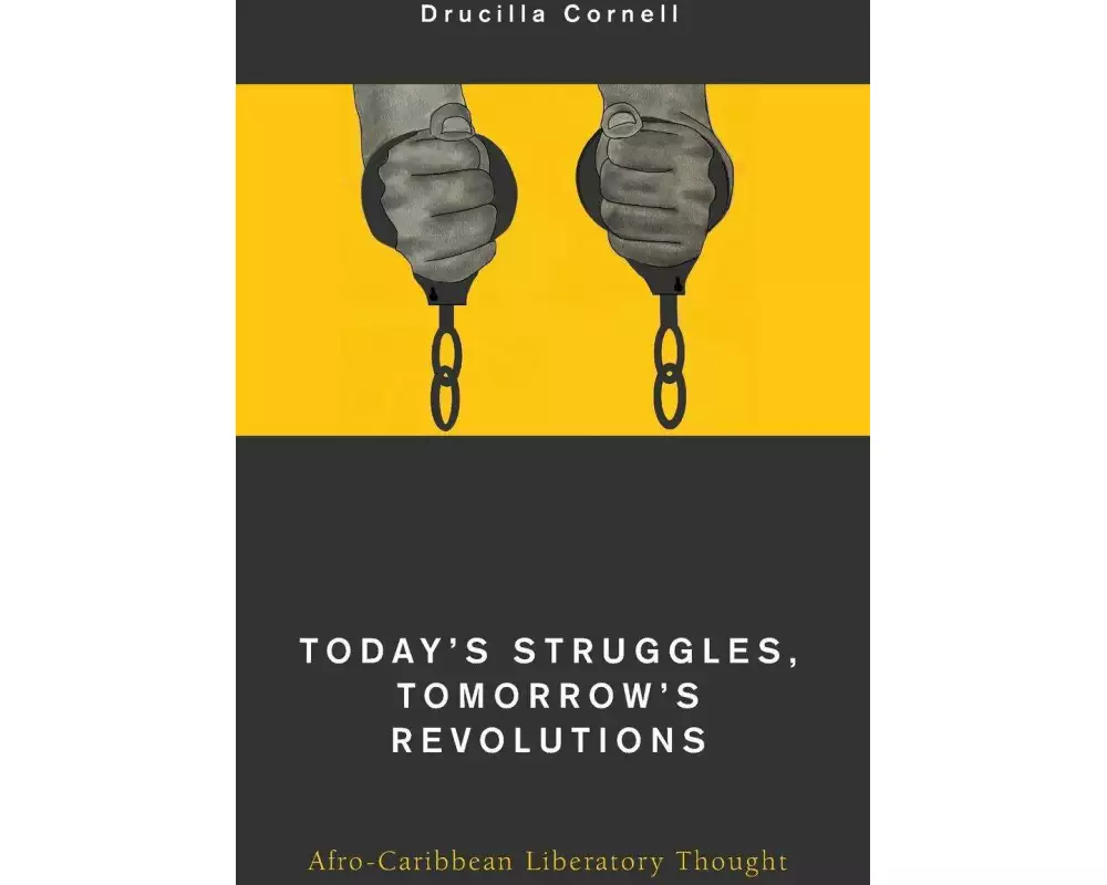 Today's Struggles, Tomorrow's Revolutions