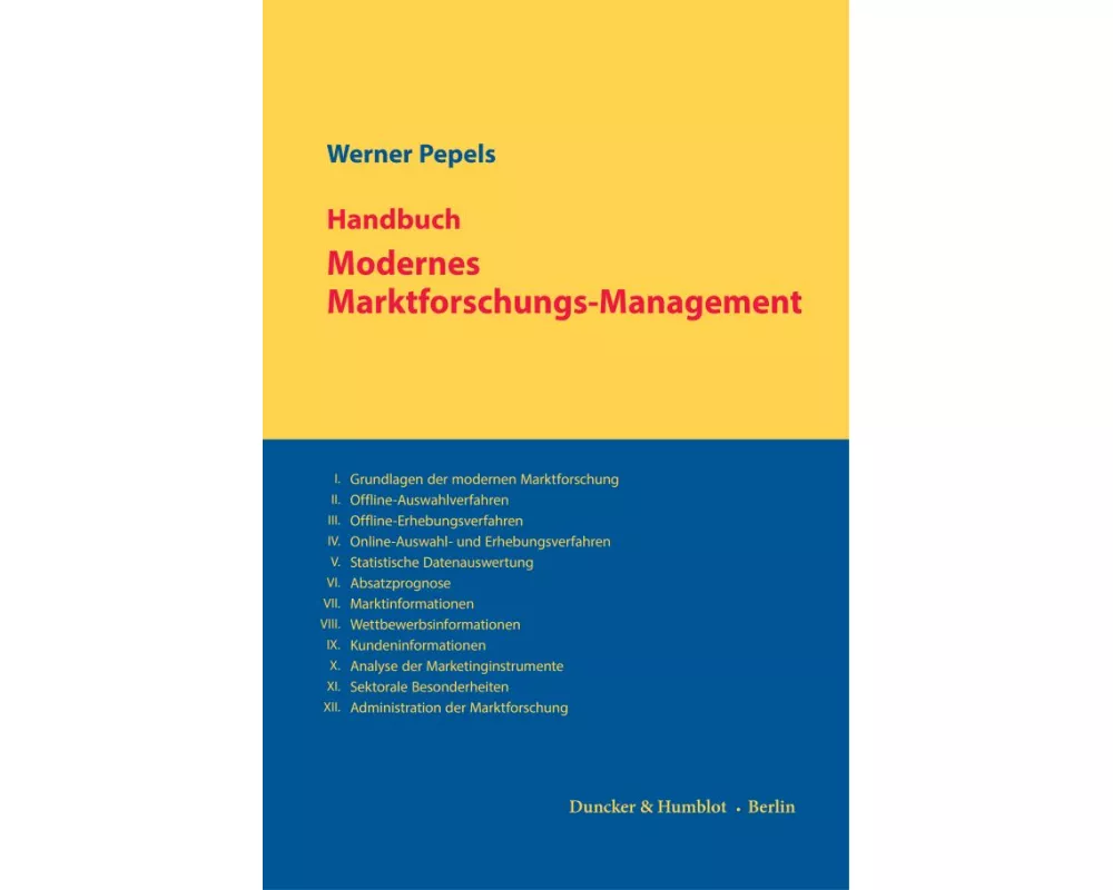 Handbuch Modernes Marktforschungs-Management