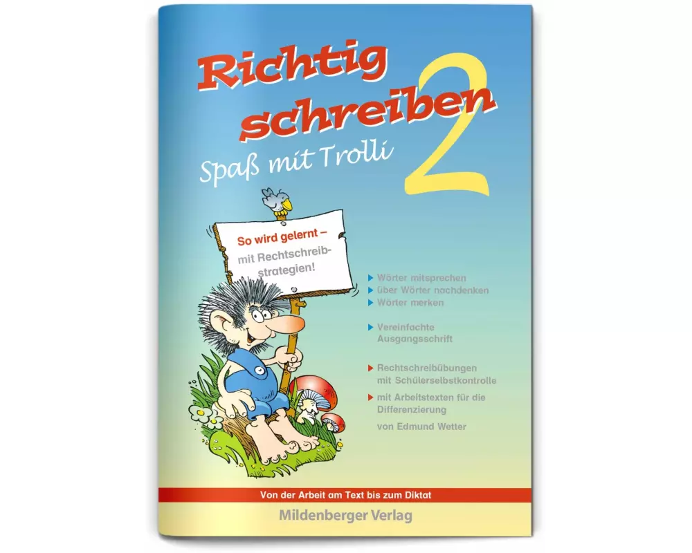 Richtig schreiben - Spaß mit Trolli 2