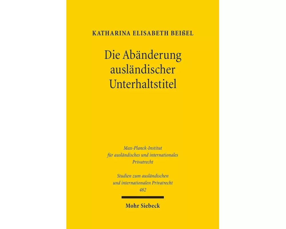 Die Abänderung ausländischer Unterhaltstitel