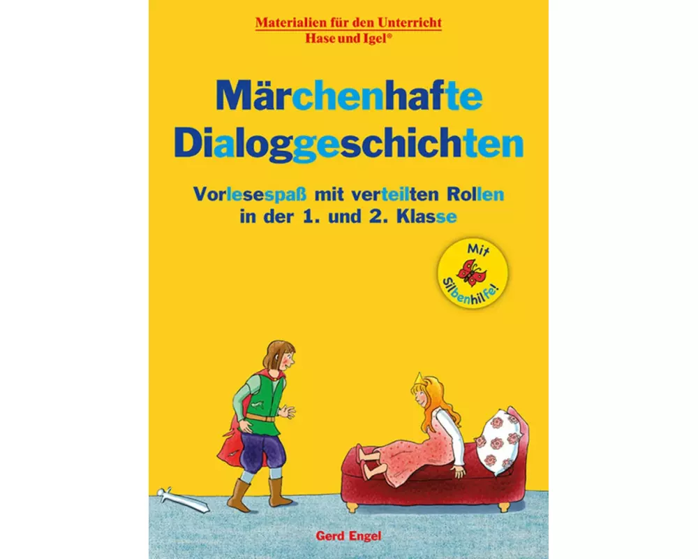 Märchenhafte Dialoggeschichten / Silbenhilfe