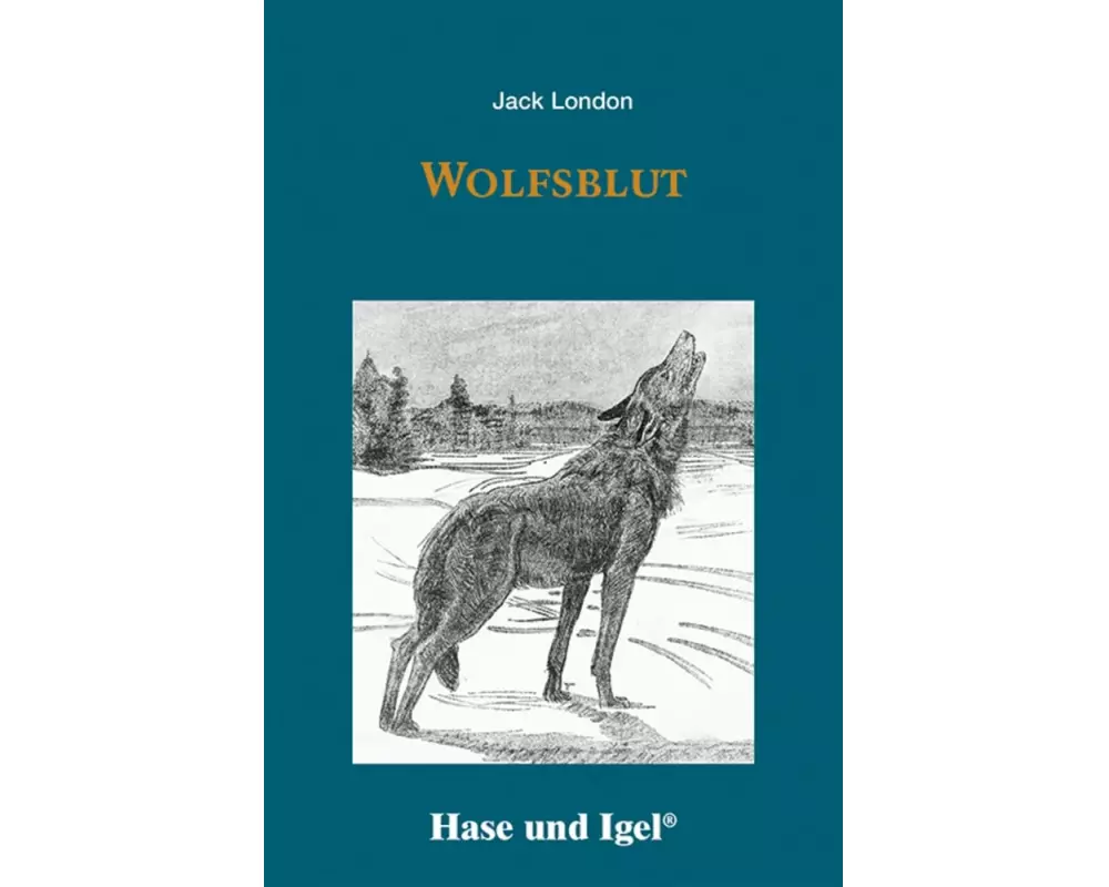 Wolfsblut. Schulausgabe
