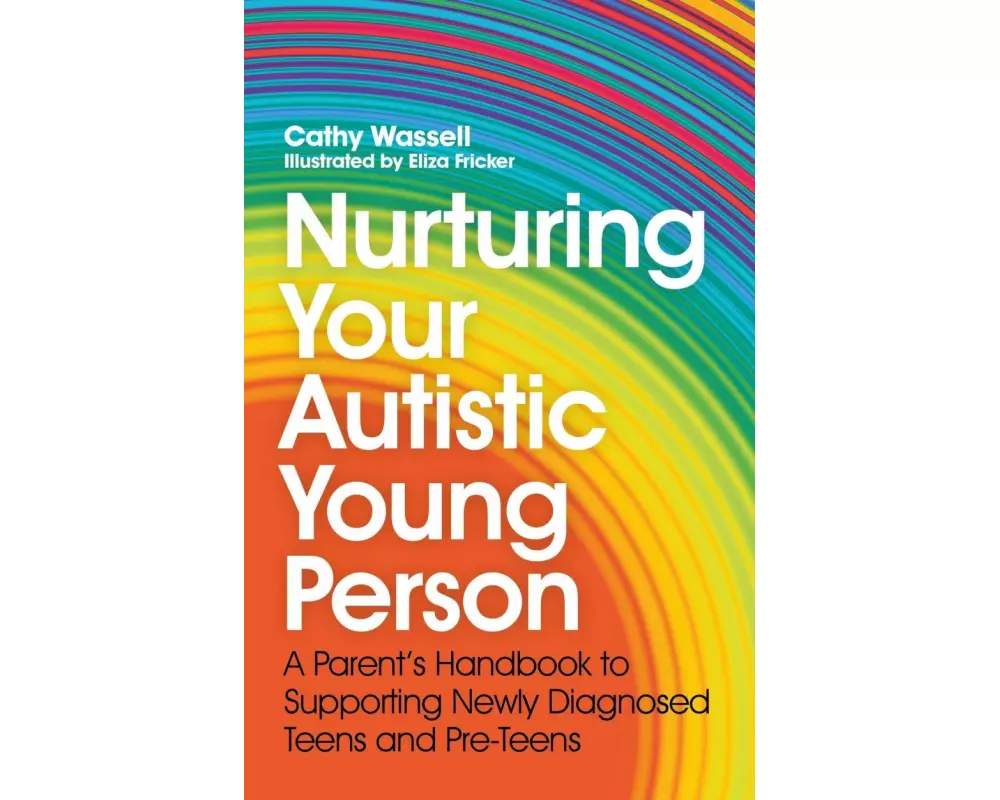 Nurturing Your Autistic Young Person
