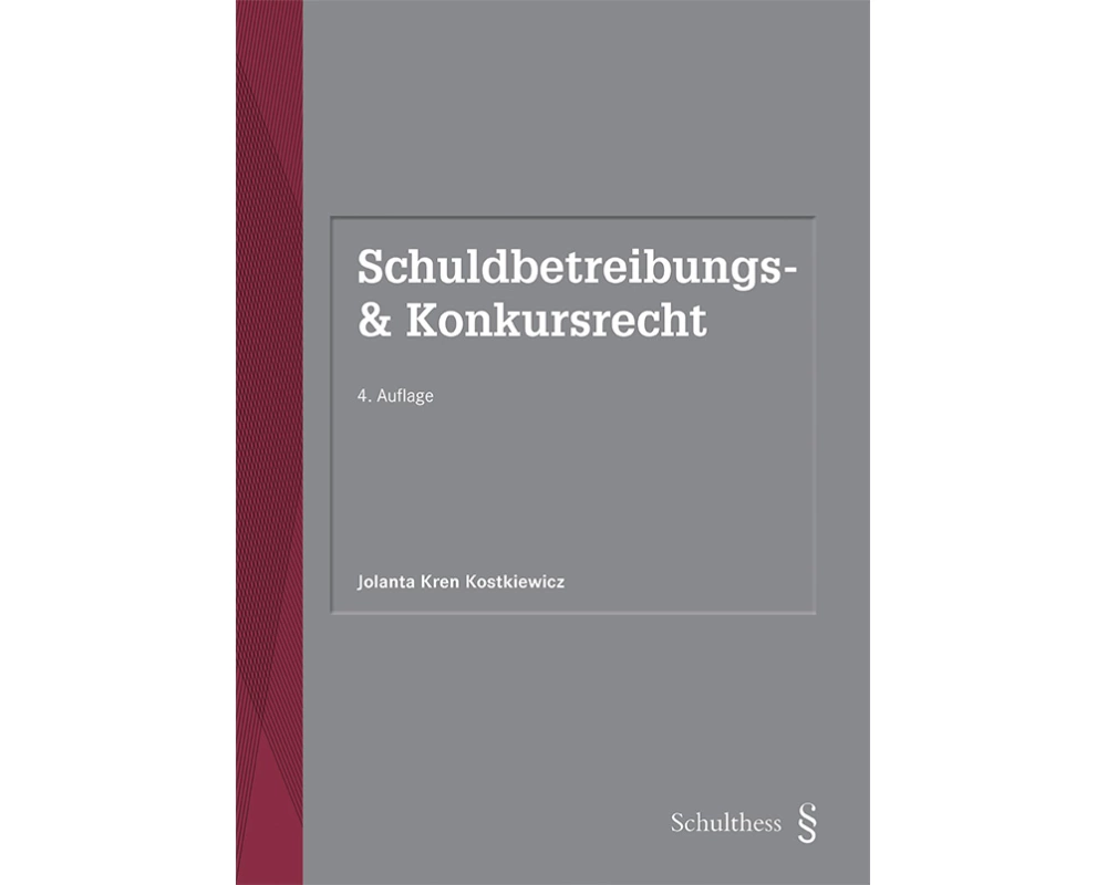Schuldbetreibungs- und Konkursrecht