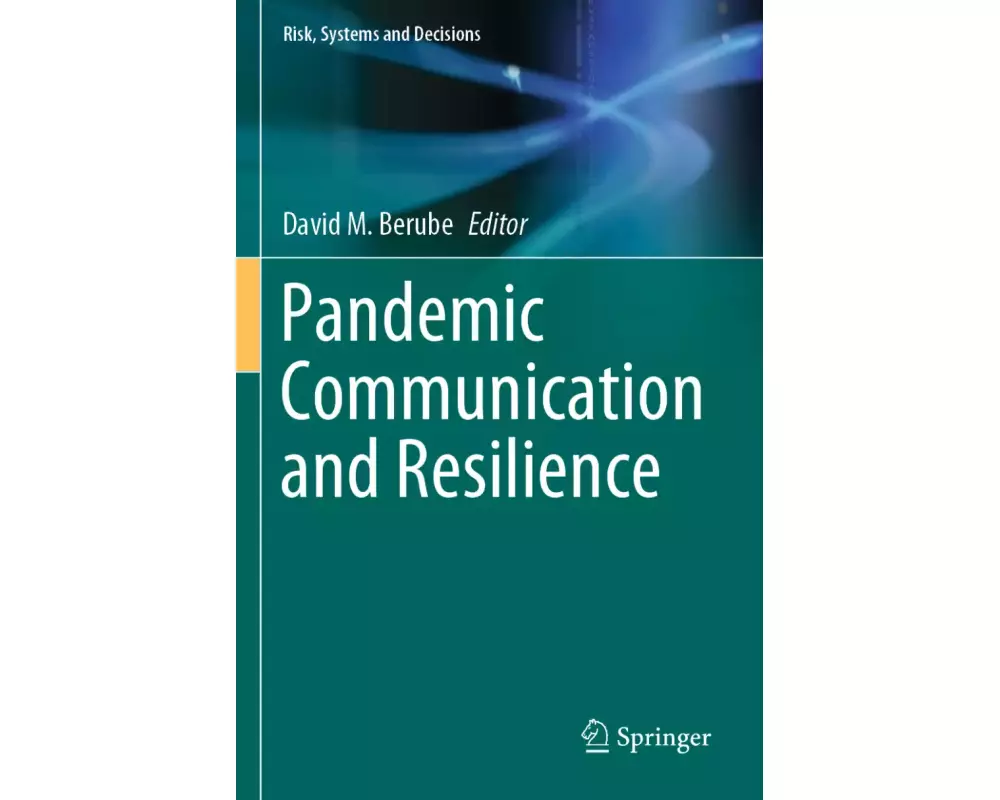 Pandemic Communication and Resilience