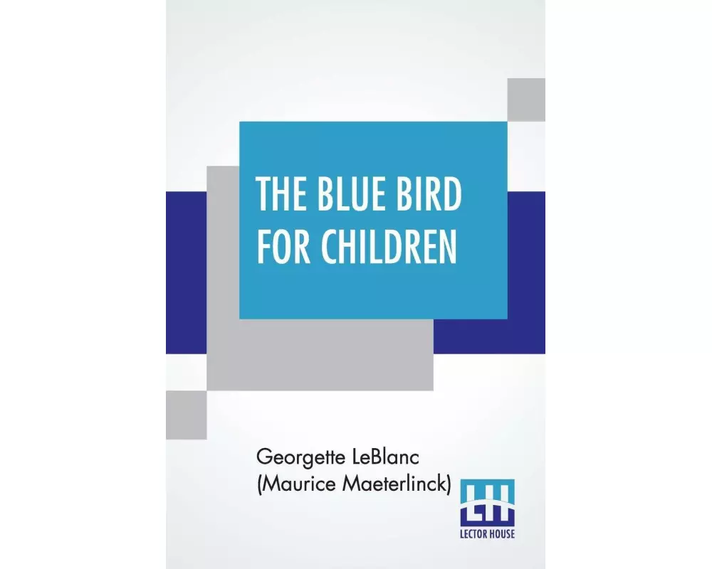 The Blue Bird For Children