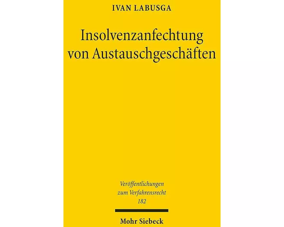 Insolvenzanfechtung von Austauschgeschäften