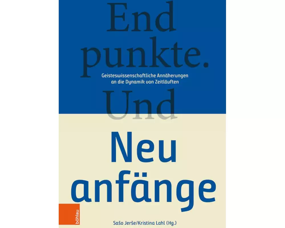 Endpunkte. Und Neuanfänge