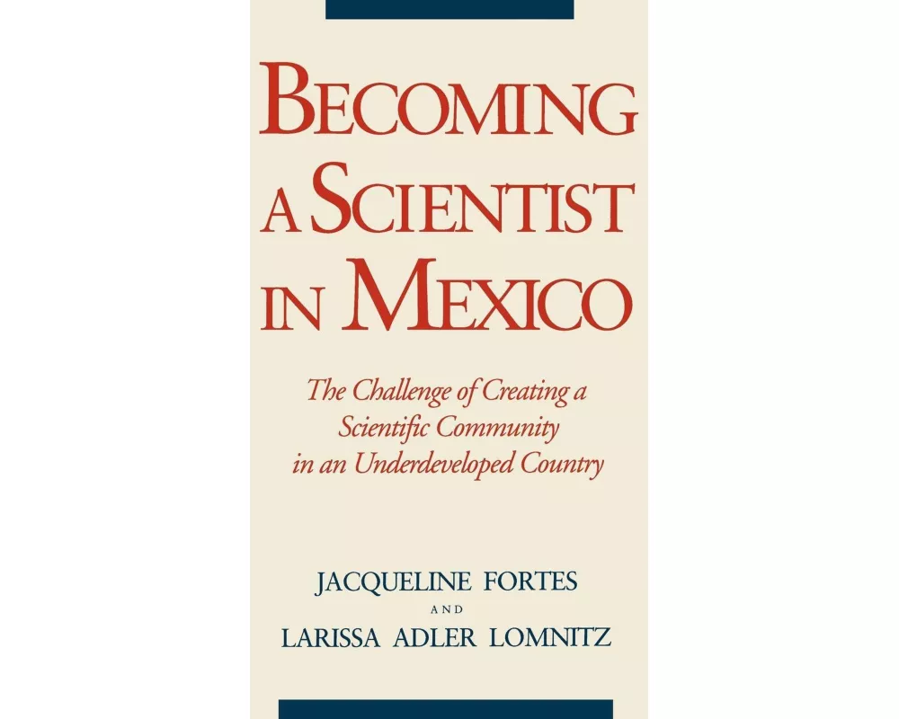Becoming a Scientist in Mexico