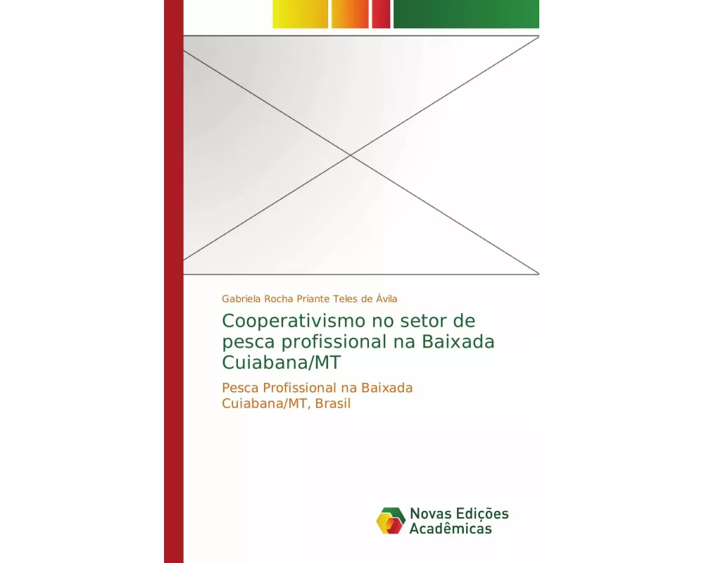 Cooperativismo no setor de pesca profissional na Baixada Cuiabana/MT