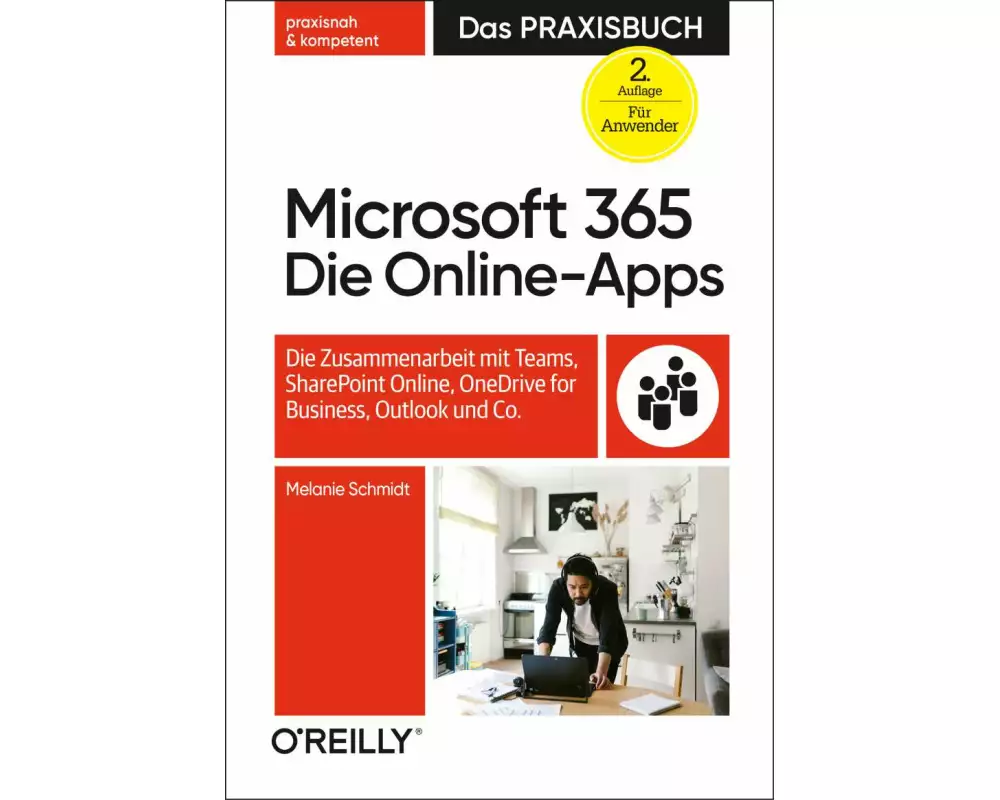 Microsoft 365 – Das Praxisbuch für Anwender