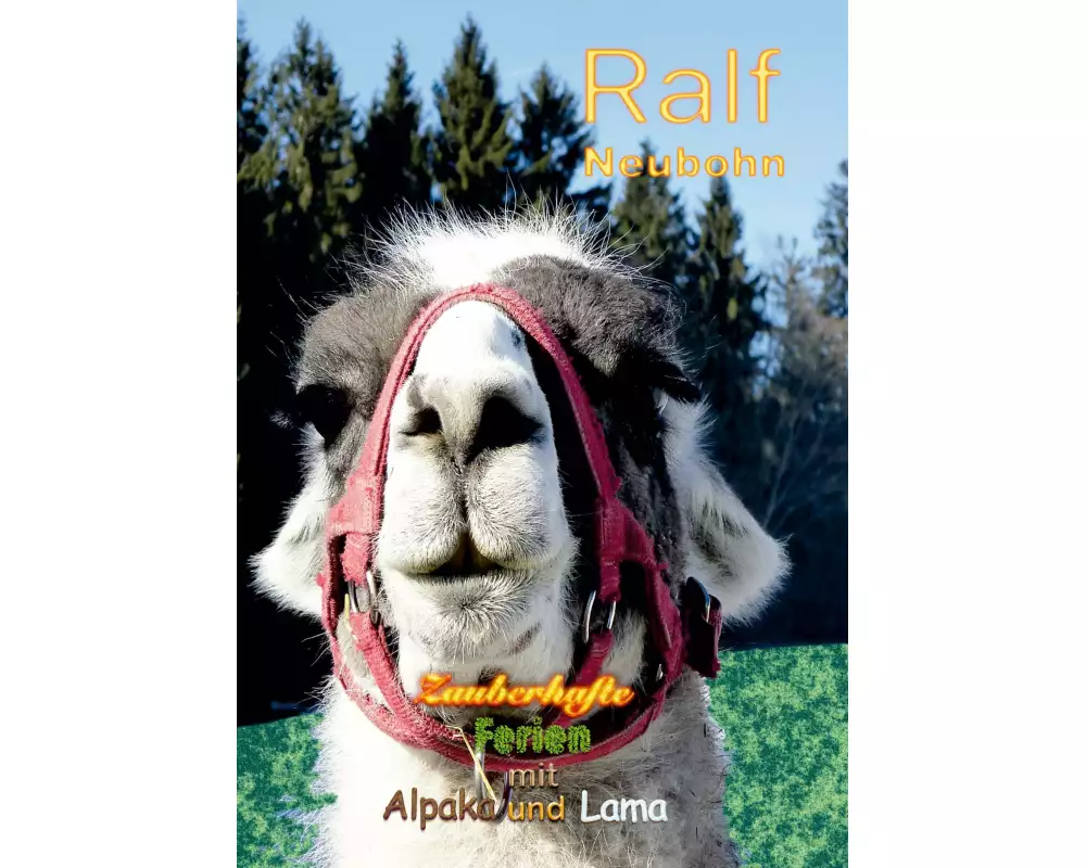 Zauberhafte Ferien mit Alpaka und Lama