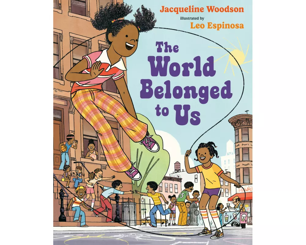 The World Belonged to Us