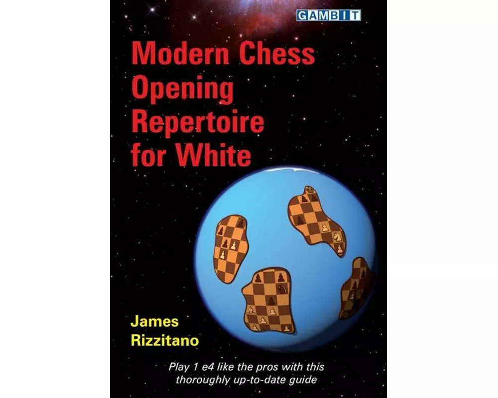Modern Chess Opening Repertoire for White
