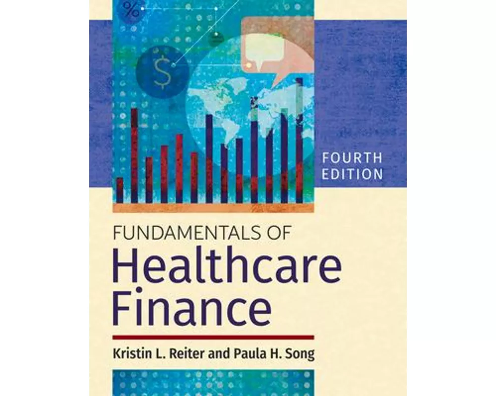 Fundamentals of Healthcare Finance