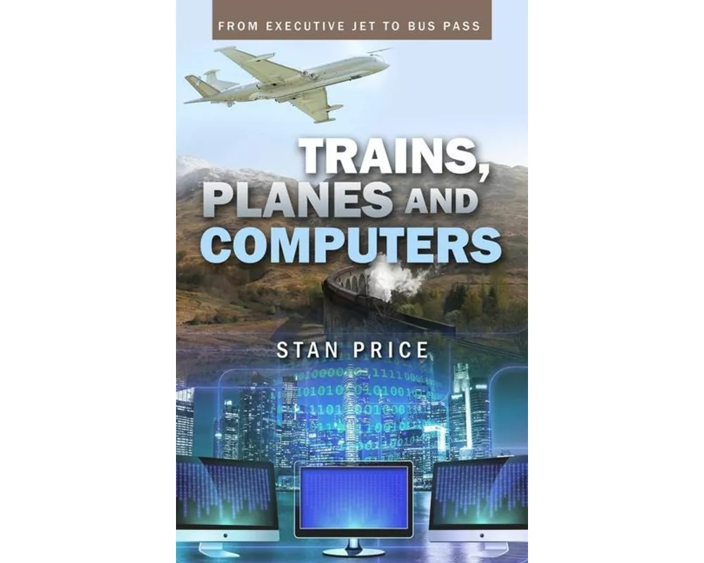 Trains, Planes and Computers