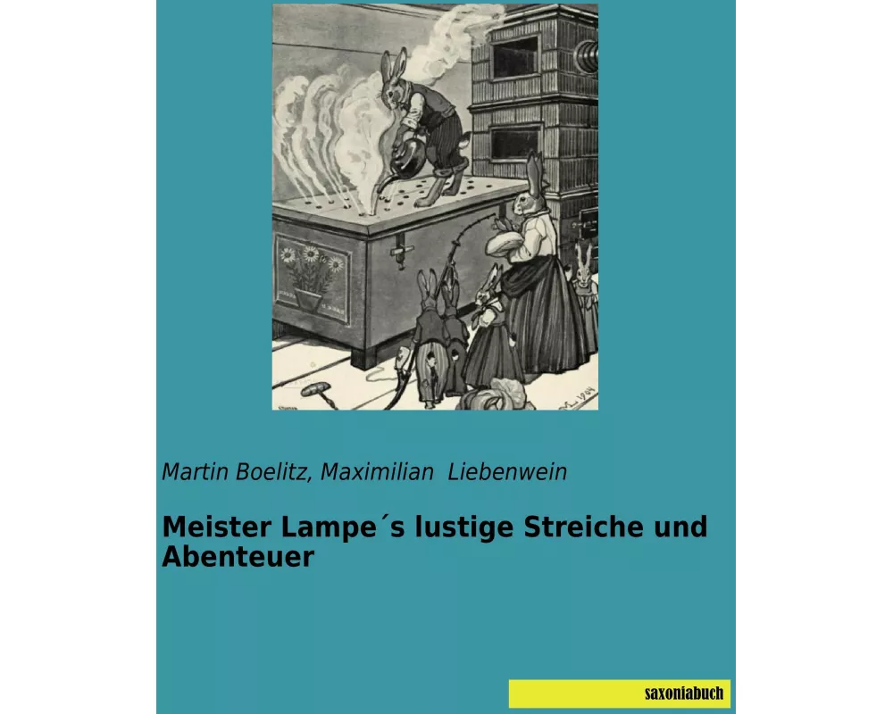 Meister Lampe´s lustige Streiche und Abenteuer
