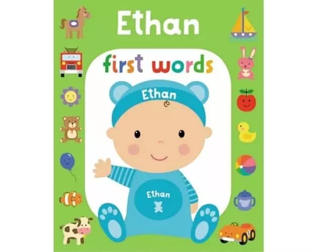 First Words Ethan