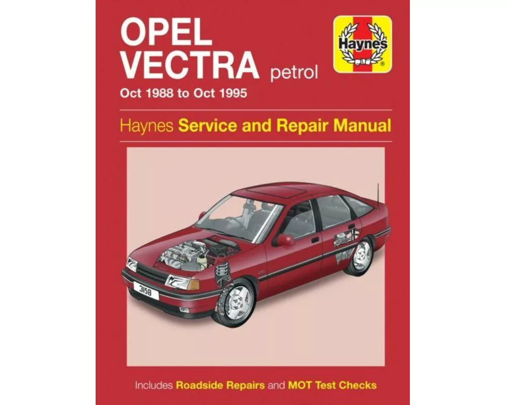 Opel Vectra Petrol (Oct 88 - Oct 95) Haynes Repair Manual