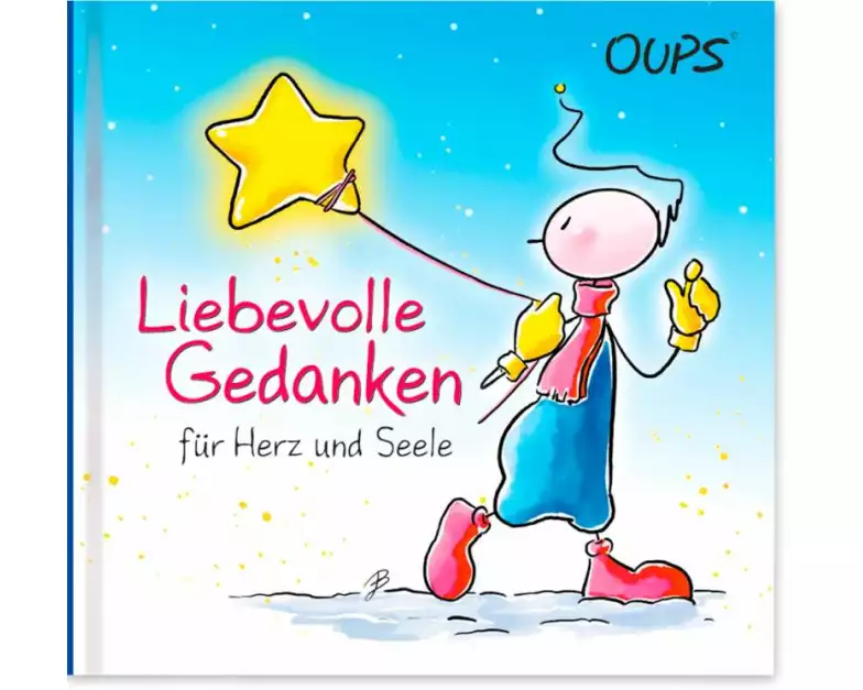 Liebevolle Gedanken für Herz und Seele