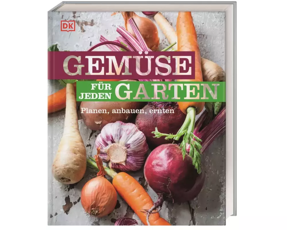 Gemüse für jeden Garten