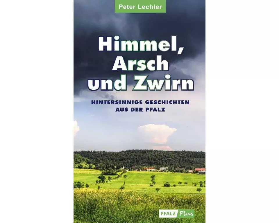 Himmel, Arsch und Zwirn