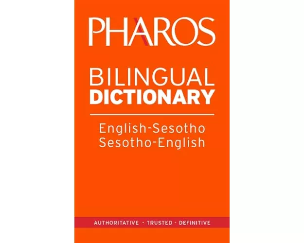 Pharos English-Sesotho/Sesotho-English Bilingual Dictionary
