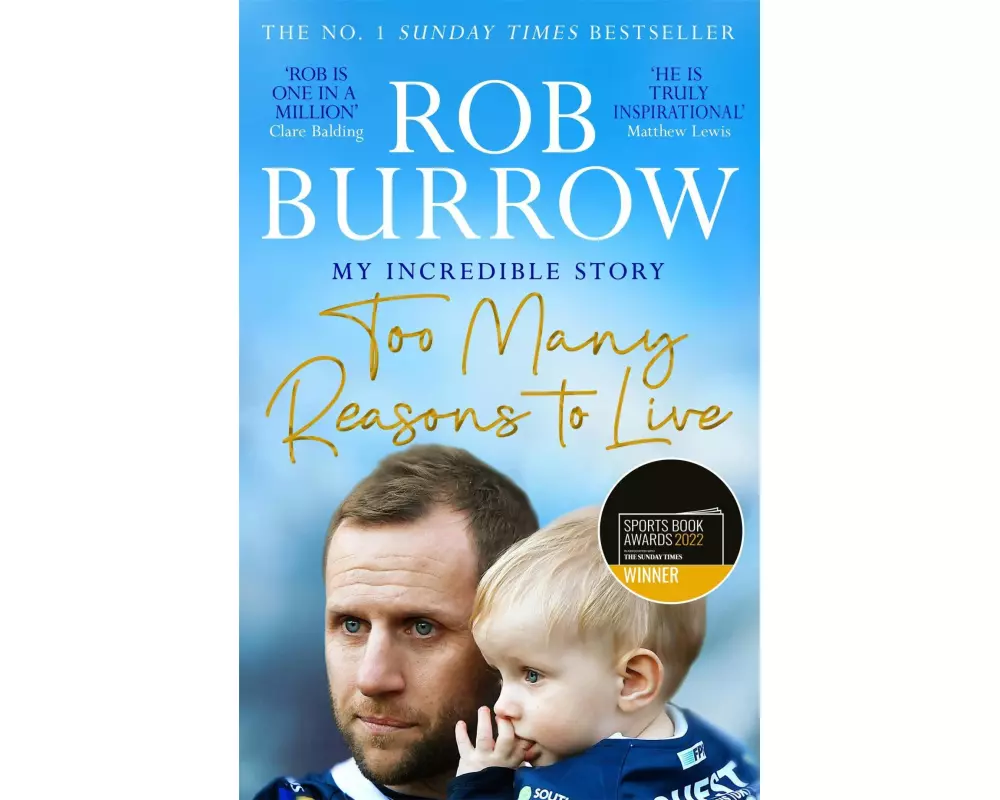 Too Many Reasons to Live