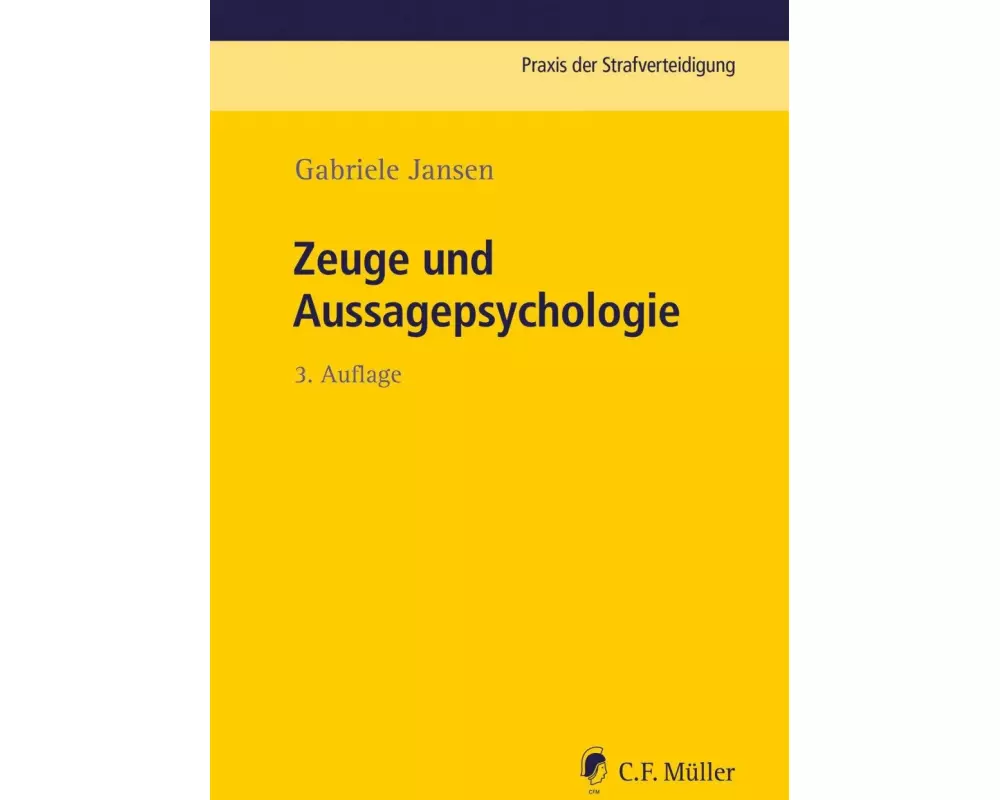 Zeuge und Aussagepsychologie