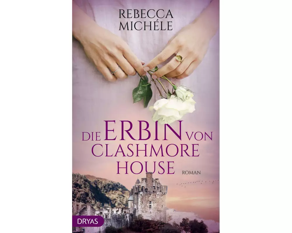 Die Erbin von Clashmore House