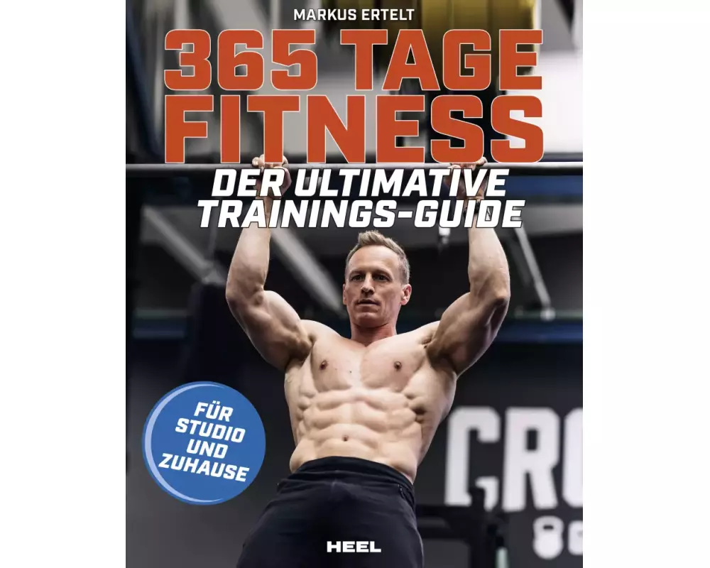 365 Tage Fitness - Für Studio und Zuhause
