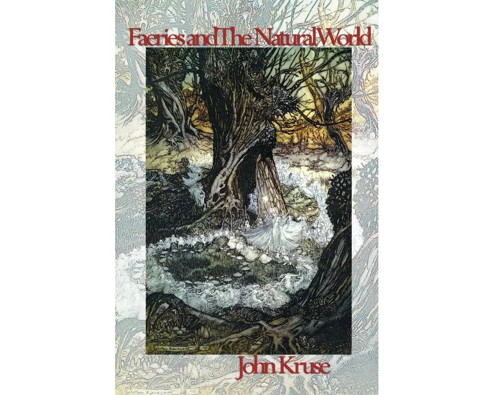Faeries and The Natural World