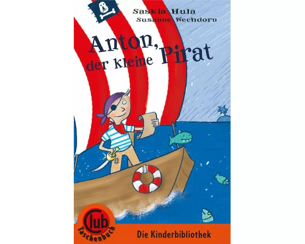 Anton, der kleine Pirat