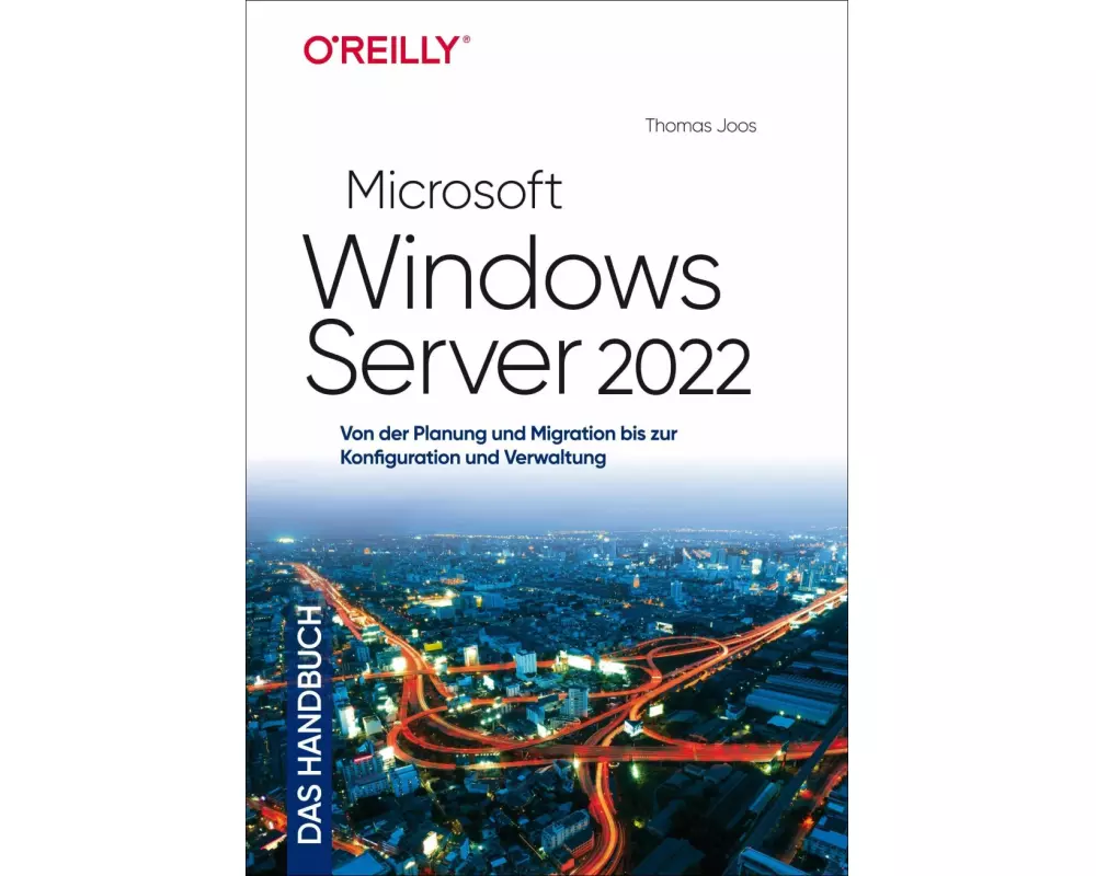 Microsoft Windows Server 2022 – Das Handbuch