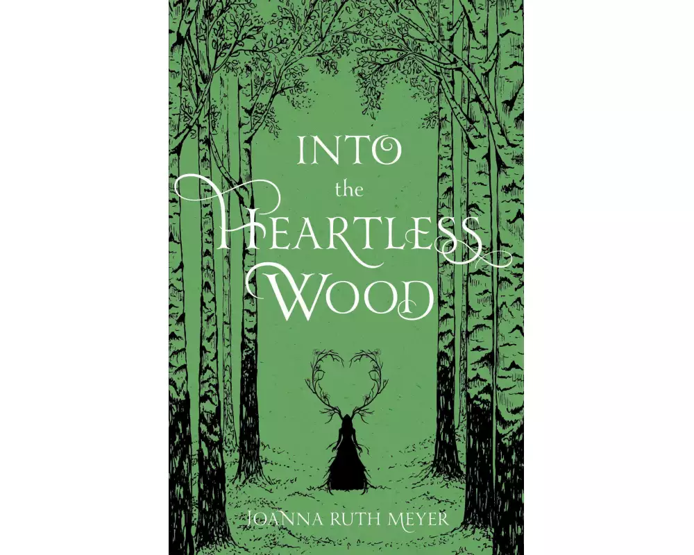 Into the Heartless Wood