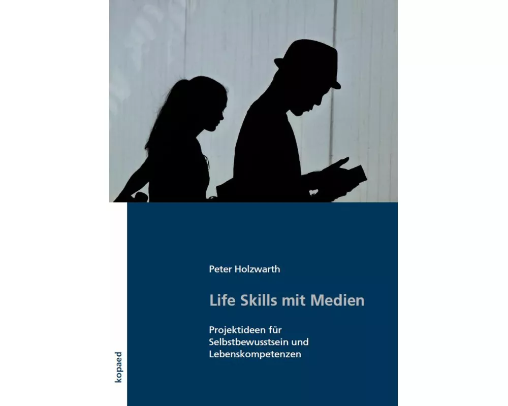 Life Skills mit Medien