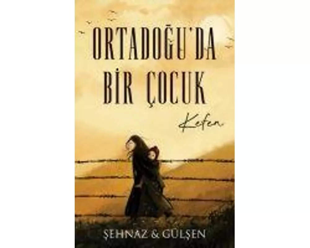 Kefen - Ortadoguda Bir Cocuk