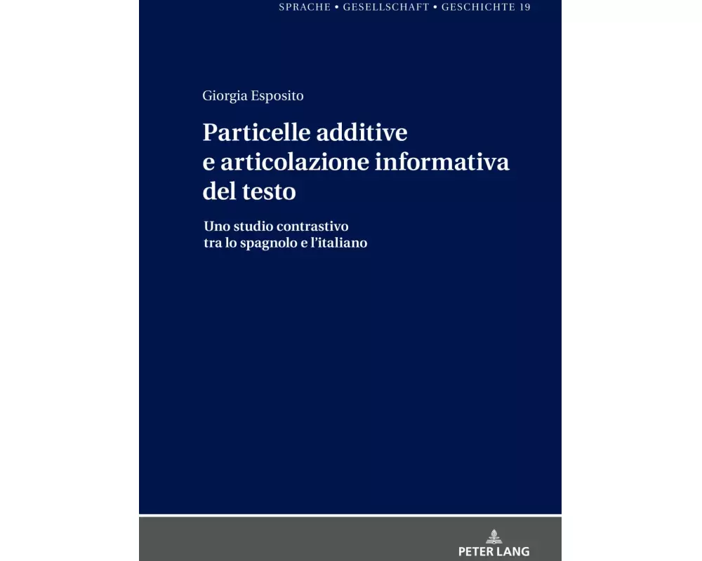 Particelle additive e articolazione informativa del testo