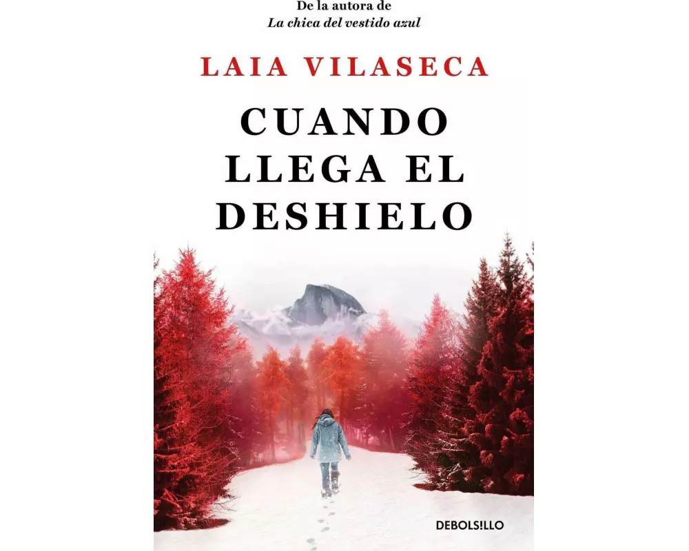 Cuando llega el deshielo